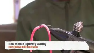 How to tie a Squirmy Wormy