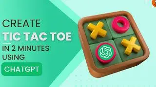Build TIK TAK TOE game in 2 mins using Chat GPT | CHAT GPT tutorials