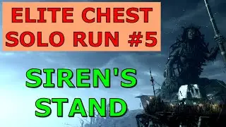SIREN'S STAND - SOLO Elite Chest Run | Solo Expertise / Watermark Farm | New World MMO