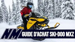 GUIDE D'ACHAT SKI-DOO MXZ !!!