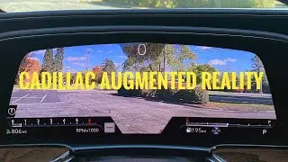 Cadillac Escalade Augmented Reality and Heads Up Display