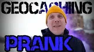 GEOCACHING PRANK!