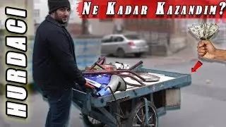 HURDACI OLUP PARA KAZANMAK! - Ne Kadar Kazandım?