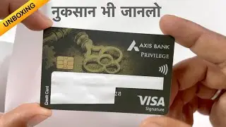 axis bank privilege credit card benefits | unboxing and review