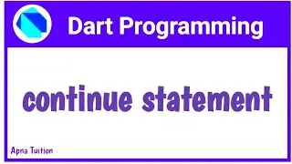 #17 Dart : Continue Statement In Dart | Hindi | Dart For Flutter | Vivek Lodh