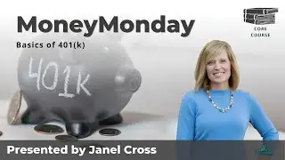 MoneyMonday: Basics of 401(k)