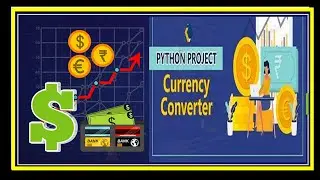Make currency converter with python- convert currency