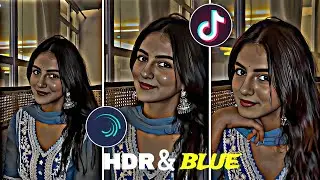 New HDR Blue Effect Video Editing on Alight Motion New Trending Effect In Alightmotion 