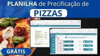 🟢[Gratuita] Planilha de Precificação de Pizzas Grátis - como colocar Preço em PIZZAS {Em Excel}