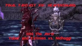 FFXIV Heavensward pt. 14 (Into the Aery! Yubar & Estinien vs. Nidhogg!)