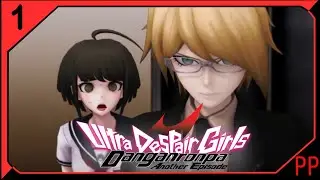 Danganronpa: Ultra Despair Girls! Part 1! Pre-Prologue. BYAKUYA!! I know nothing about this game.