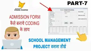 Create Student Management Project in Visual Foxpro | How to Create Student Management Project in VFP