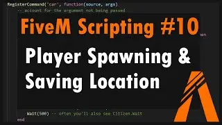 FiveM Scripting #10 - Player Spawning & Saving Location (Tutorial)