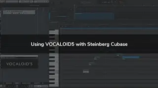 Using VOCALOID5 with Steinberg Cubase
