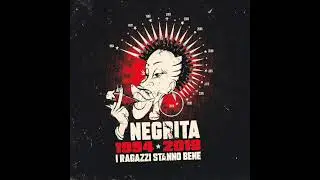 Negrita   Che Rumore Fa La Felicità? (Remastered 2019)