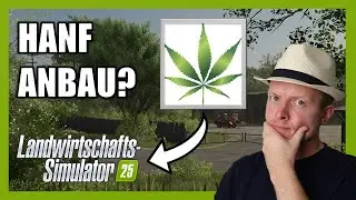 HANF im LS25! Neue Feldfrucht enthüllt? 🌿🚜
