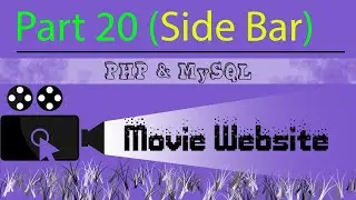 Part 20 Frontend Movie Website - Side Bar - Using PHP and MySQL