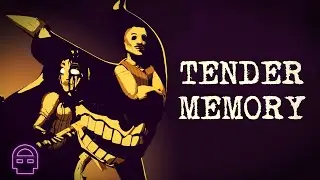 Bendy and the Dark Revival (ORIGINAL SONG) - Tender Memory || DHeusta