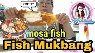 #FishMukbang Without Talking MossaFish #Ofw Mukbang