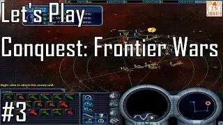Conquest: Frontier Wars - Er...Whoops...  - Let's Play Entry 3 (3/5)