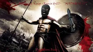 300 OST - Returns a Kings (Remix Drill) - 
