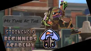 My Time at the Splatoon Stronghold Beginners Academy