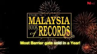 MAG Barrier Gate Sets Record in Malaysian Book of Records
