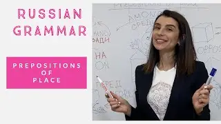 RUSSIAN FOR BEGINNERS/ PREPOSITIONS OF PLACE
