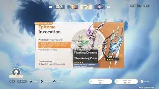 Genshin Impact  Epitome Invocation - A Thousand Floating Dreams