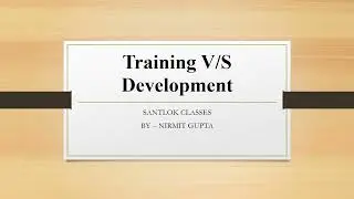 Difference Between Training  and Development