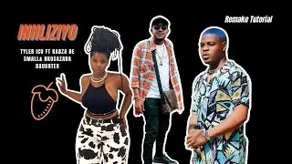 Tyler ICU- Inhliziyo ft Nkosazana daughter fl studio remake tutorial