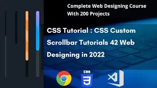 CSS Tutorial : CSS Custom Scrollbar Tutorials #42 Web Designing in 2022🟠