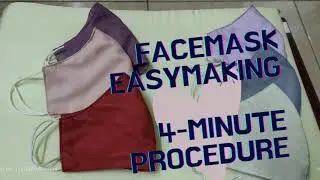 FACEMASK EASY-MAKING| 4-MINUTE EASY PROCEDURE