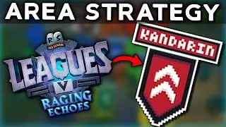Kandarin is Weird… Leagues 5 Area Breakdown [OSRS]