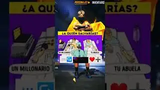 A quien salvarias?