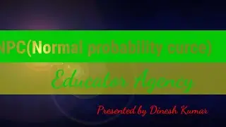 NPC (Normal Probability curve )
