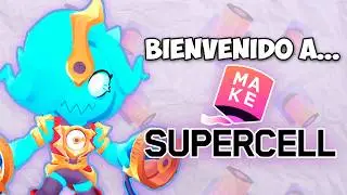 ¡ BIENVENIDO A SUPERCELL MAKE !