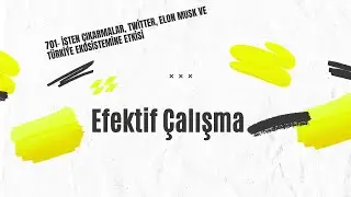 701.1 - Efektif Çalışma Hakkındaki Görüşlerimiz