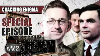 The Battle to Crack Enigma - The real story of 'The Imitation Game' - WW2 Special