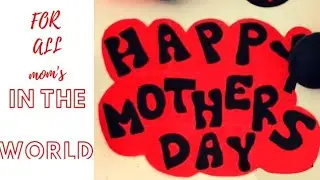 MOTHER'S DAY CRAFT |SHIBI CRAFT VILLA