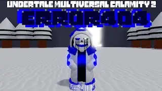 Error404 Sans showcase [Undertale Multiversal Calamity 2]