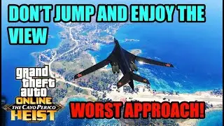 GTA 5 - CAYO PERICO HEIST - PLANE ALKONOST APPRAOCH - WHAT HAPPENS WHEN YOU DON'T JUMP?TOWER LANDING