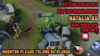 Pakek Natalia Ketemu Musuh CHEAT MAPHACK !! KESELNYA Ke DNA !! - Mobile Legends