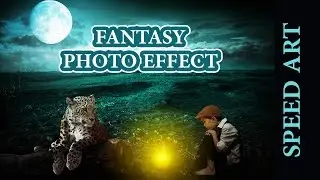 Fantasy Photo Effect -  Photo Manipulation (Speed Art)  - Photoshop