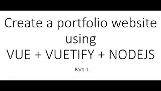 Project 1 Part-1: Portfolio website