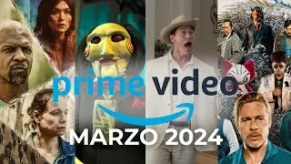 AMAZON PRIME VIDEO Estrenos MARZO 2024
