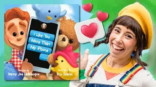 I Like You More Than My Phone | Board Book Read Aloud with @dannyjoestreehouse