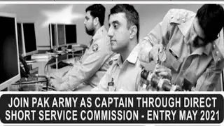 Join Pak Army As a Captain Through  DSSC 2021 | ISSB DEFENDERS
