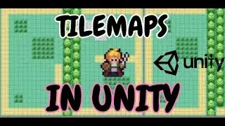 TILEMAPS in Unity - HOW TO GUIDE