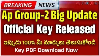 APPSC Group-2 Prelims Official key released 2024| Ap Group-2 Prelims key download Now | RK